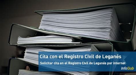 registro civil legans cita previa|Cita previa no Rexistro Civil